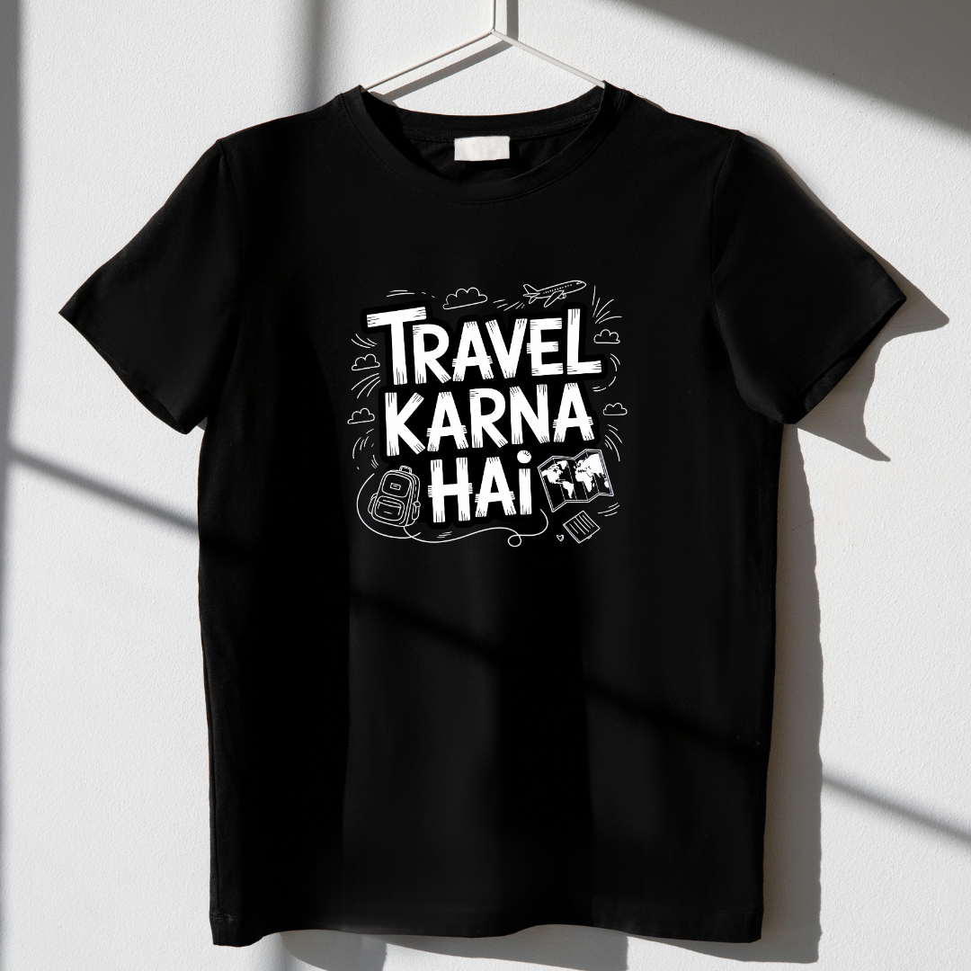 Travel Karna hai Unisex Classic Crew T-Shirt